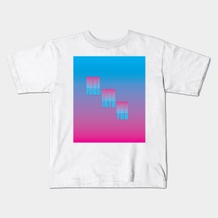 Fade Into You Kids T-Shirt